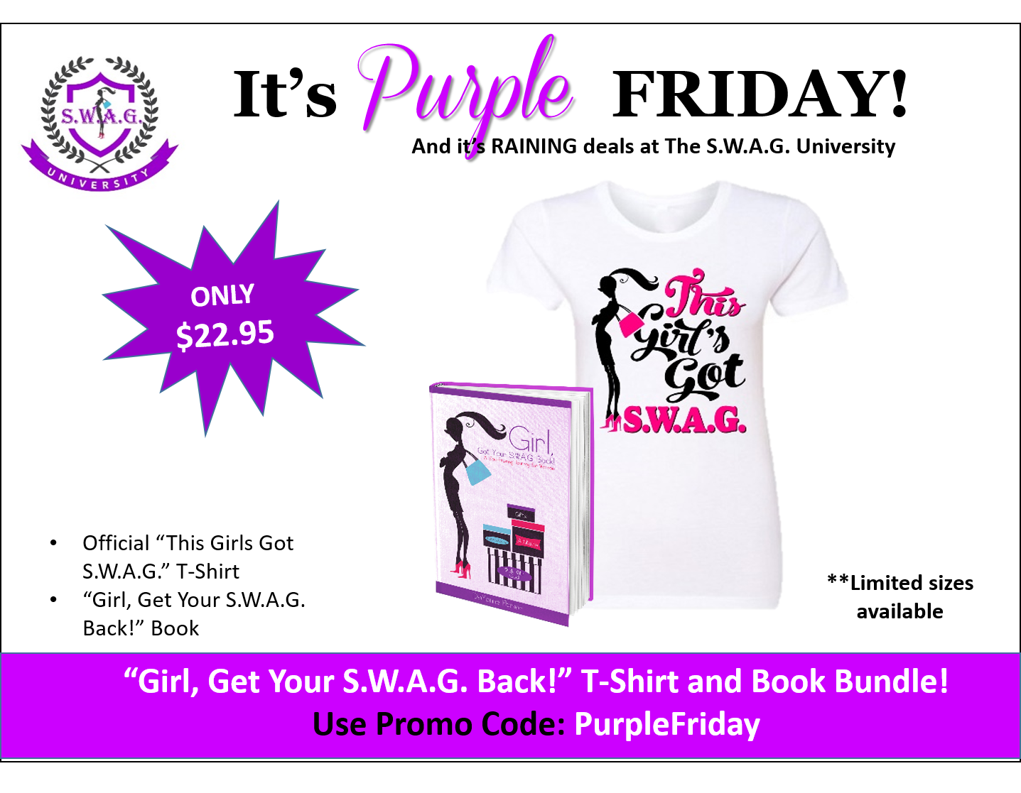 Purple Friday Deal! S.W.A.G. T-Shirt and Book Bundle